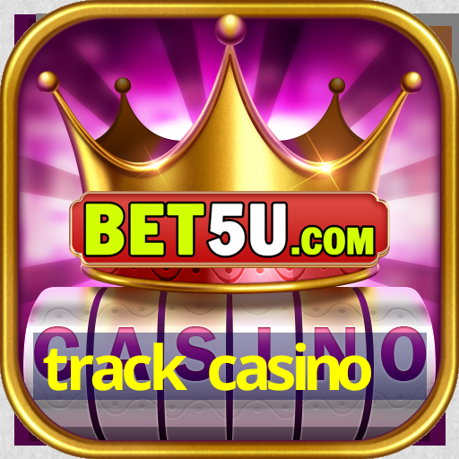 track casino